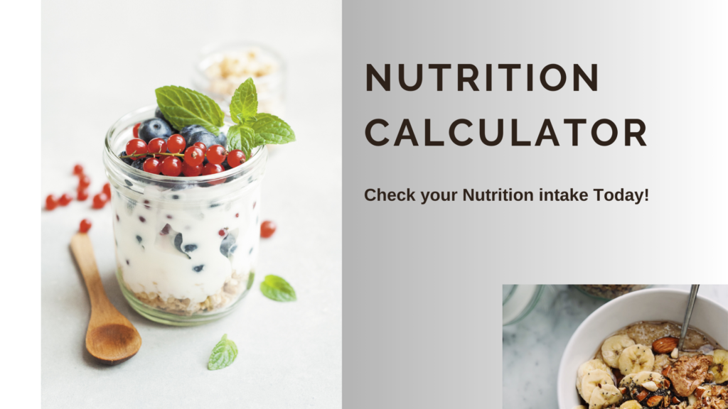 "Nutrition calculator for Indian and global foods